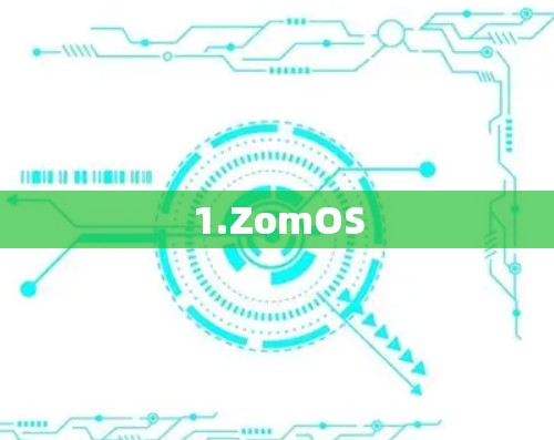 1.ZomOS
